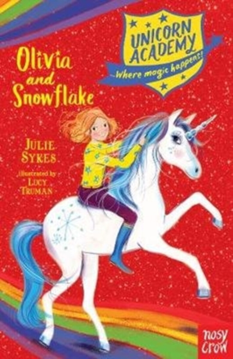 Kniha Unicorn Academy: Olivia and Snowflake