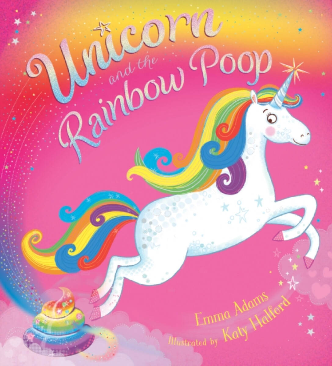 Kniha Unicorn and the Rainbow Poop