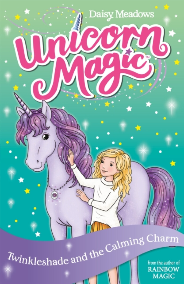 Kniha Unicorn Magic: Twinkleshade and the Calming Charm