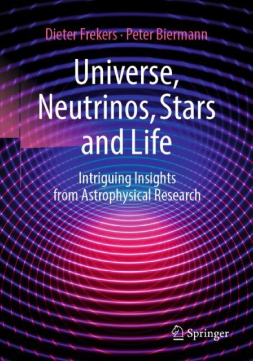 Kniha Universe, Neutrinos, Stars and Life