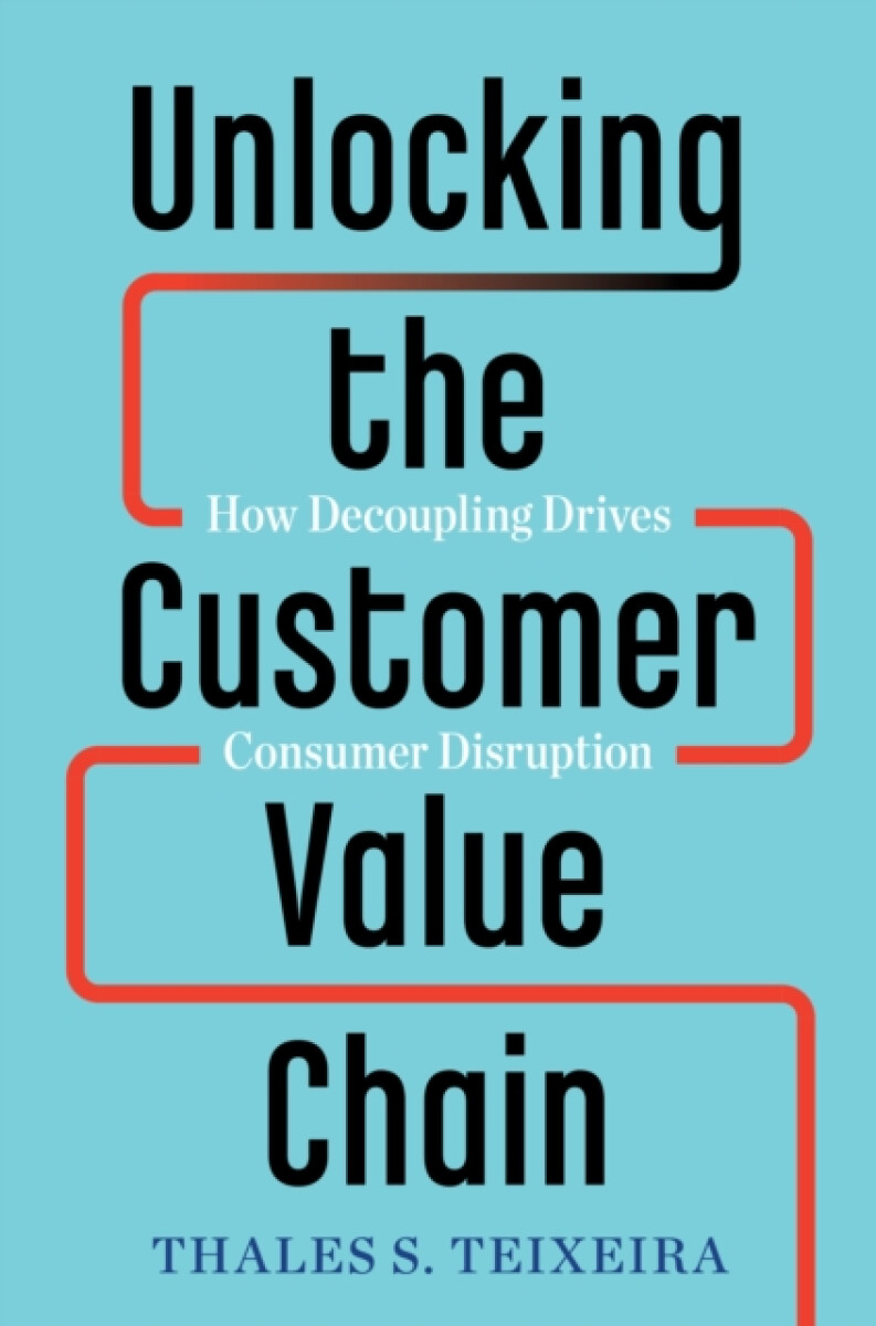 Kniha Unlocking the Customer Value Chain