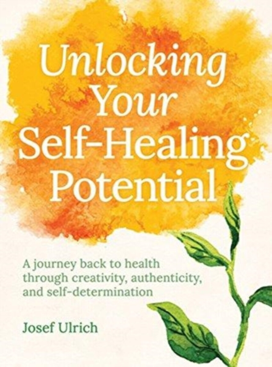 Kniha Unlocking Your Self-Healing Potential