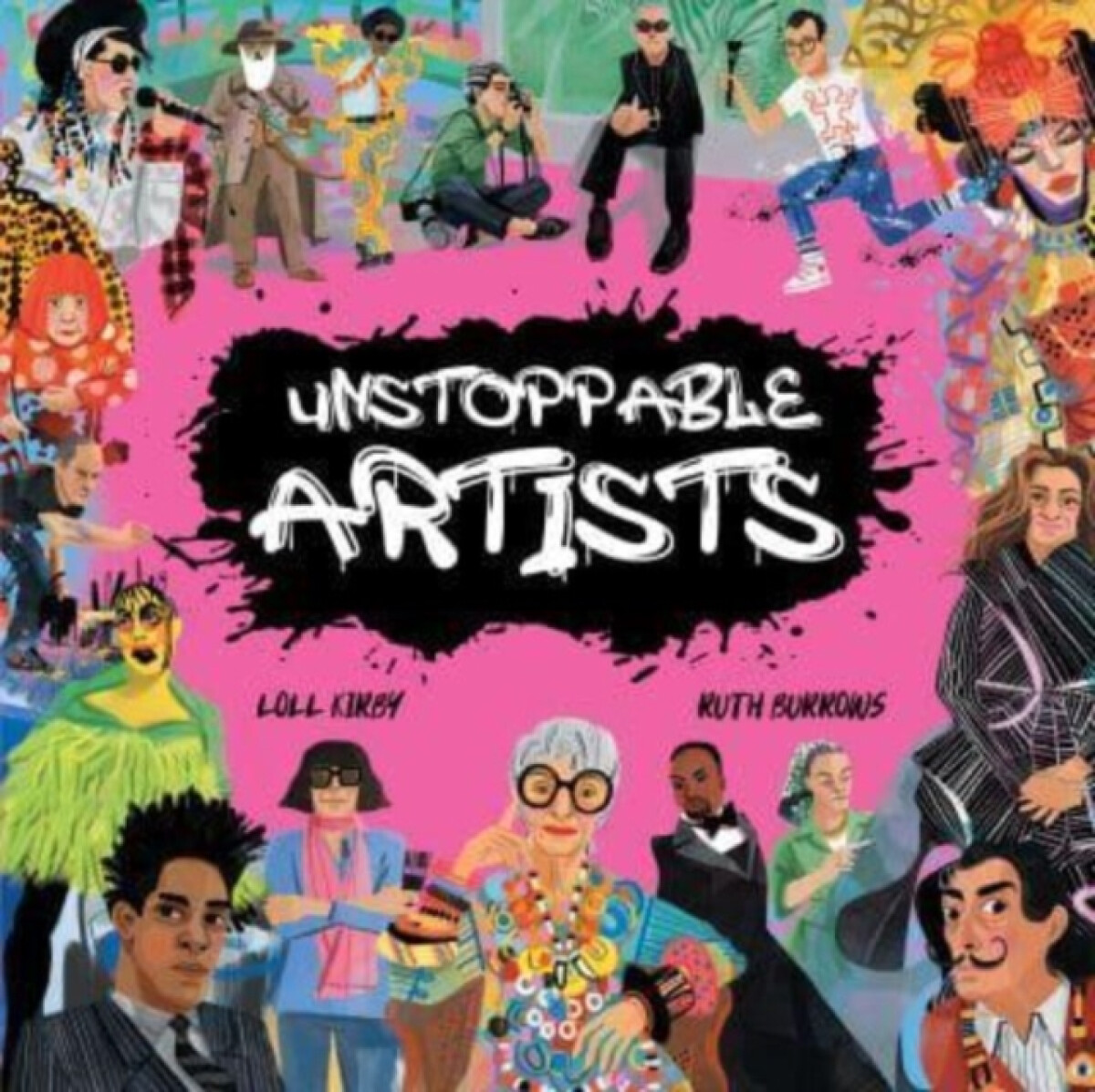 Kniha Unstoppable Artists