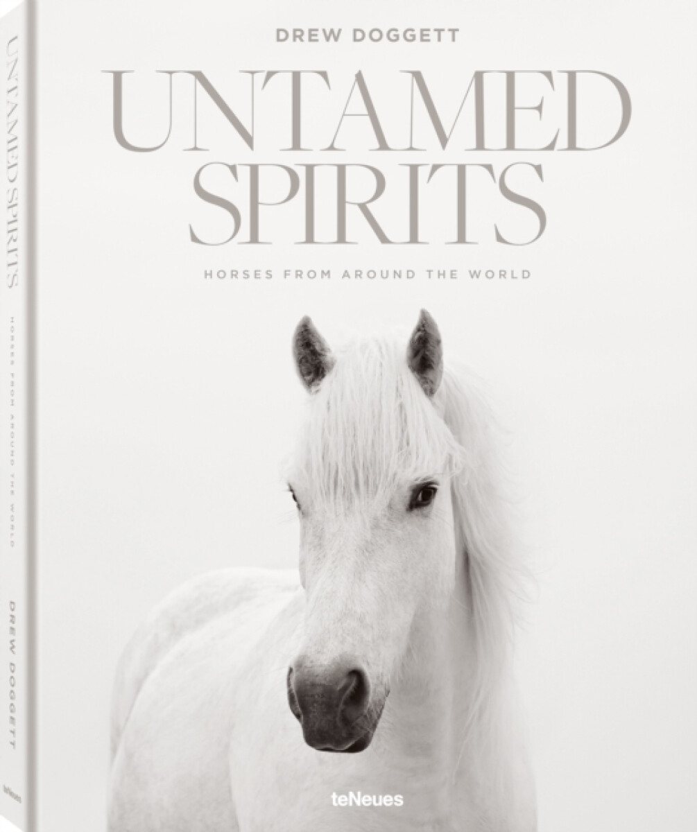 Kniha Untamed Spirits: Horses from Around the World