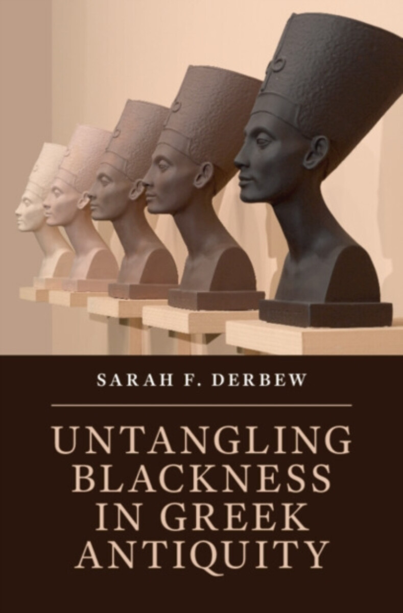 Kniha Untangling Blackness in Greek Antiquity