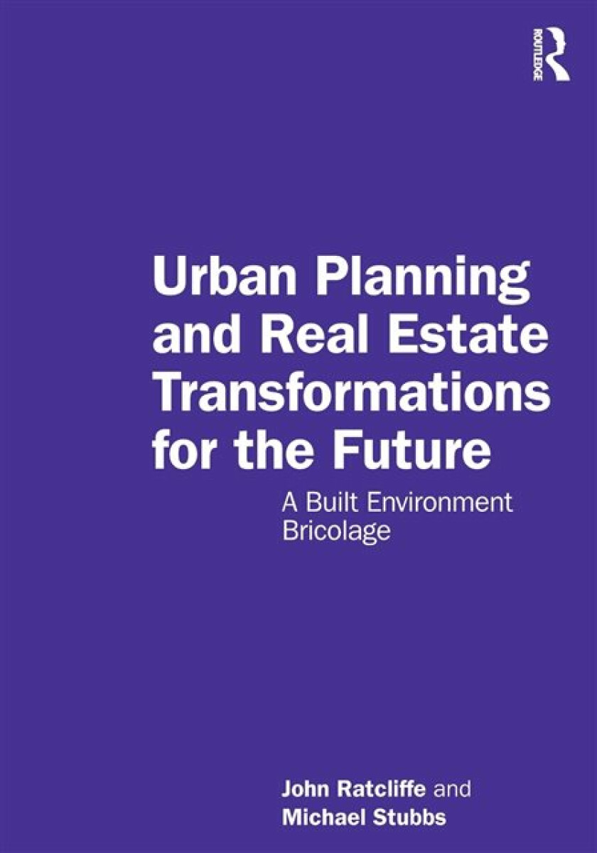 Kniha Urban Planning and Real Estate Transformations for the Future