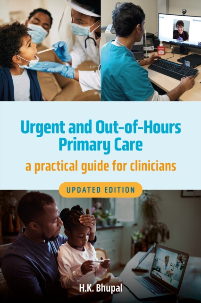Kniha Urgent and Out-of-Hours Primary Care, revised edition