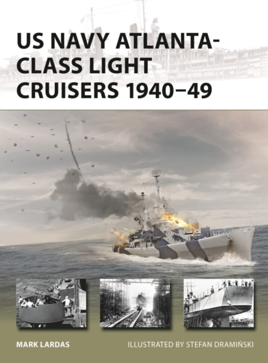 Kniha US Navy Atlanta-class Light Cruisers 1940'-49
