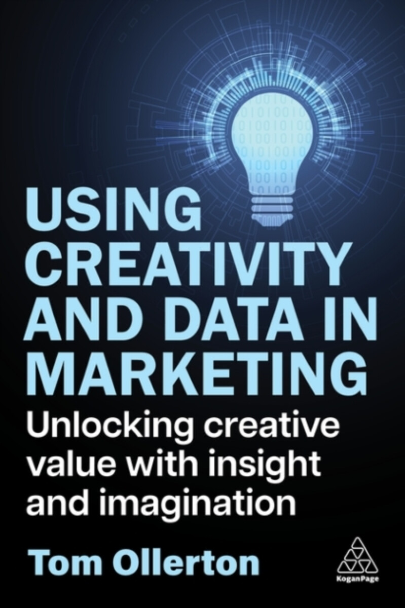 Kniha Using Creativity and Data in Marketing