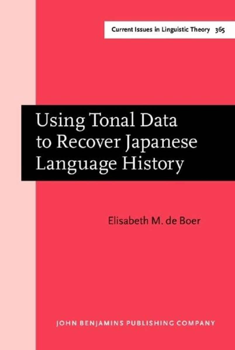 Kniha Using Tonal Data to Recover Japanese Language History