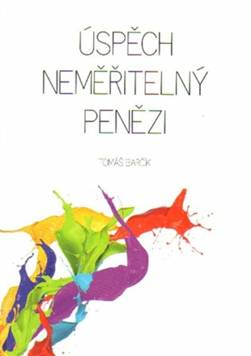 Kniha Úspěch neměřitelný penězi