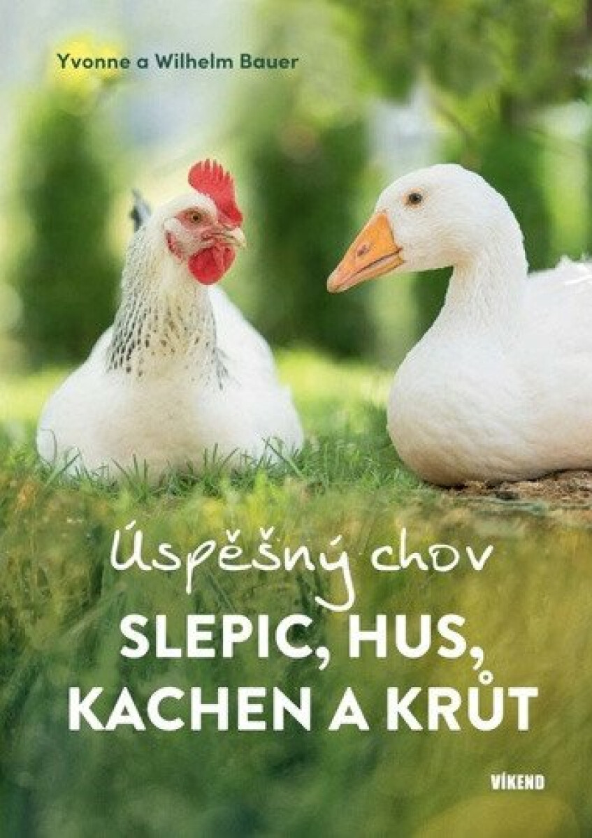 Úspěšný chov slepic, hus, kachen a krůt koupíte na Knihydobrovsky.cz