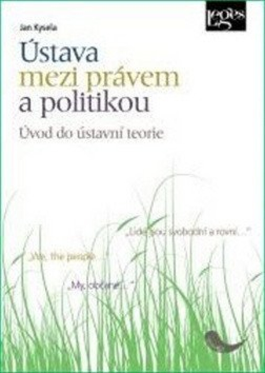 Kniha Ústava mezi právem a politikou