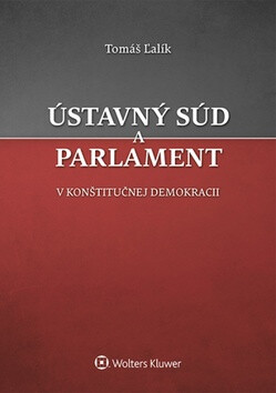 Kniha Ústavný súd a parlament