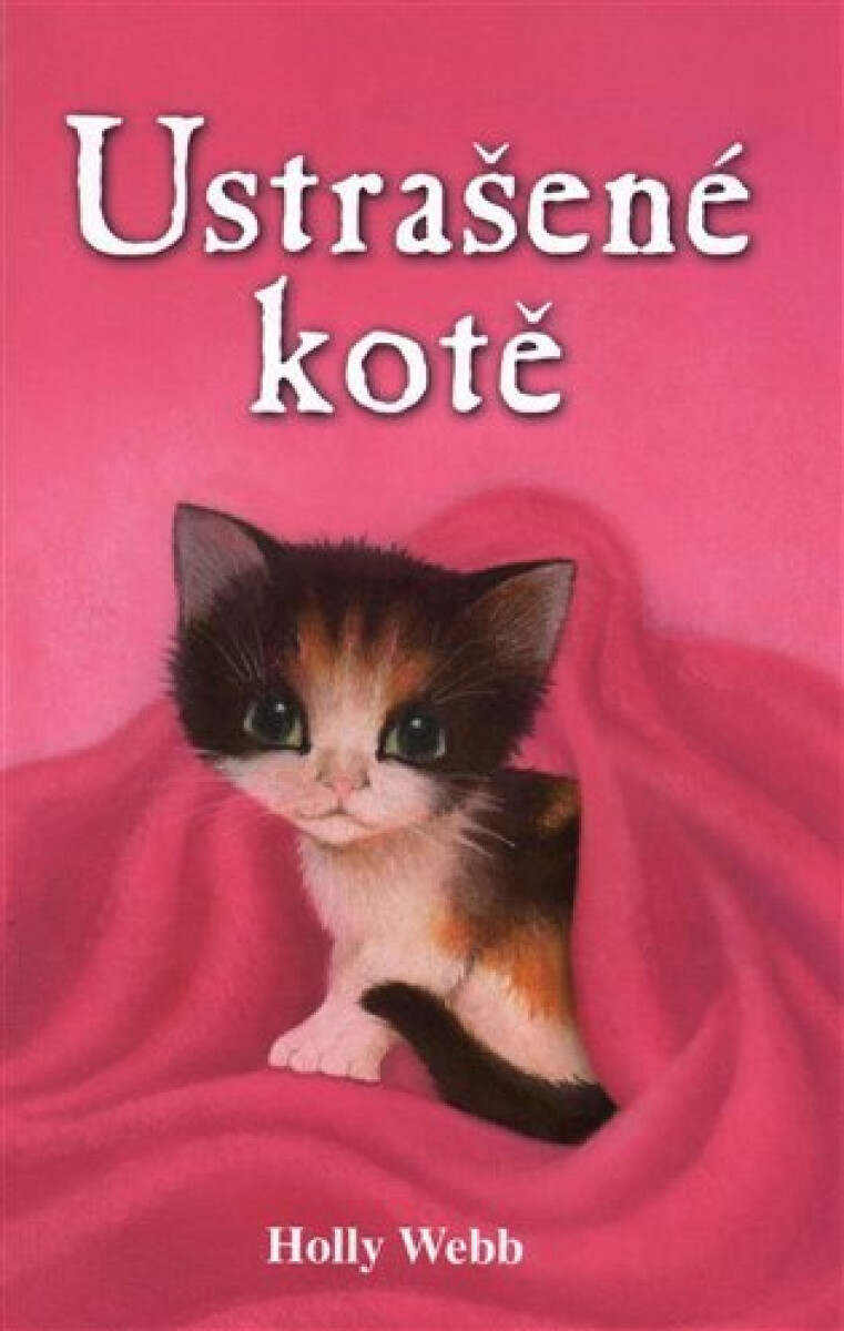 Kniha Ustrašené kotě