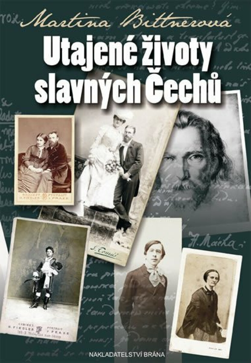 Kniha Utajené životy slavných Čechů