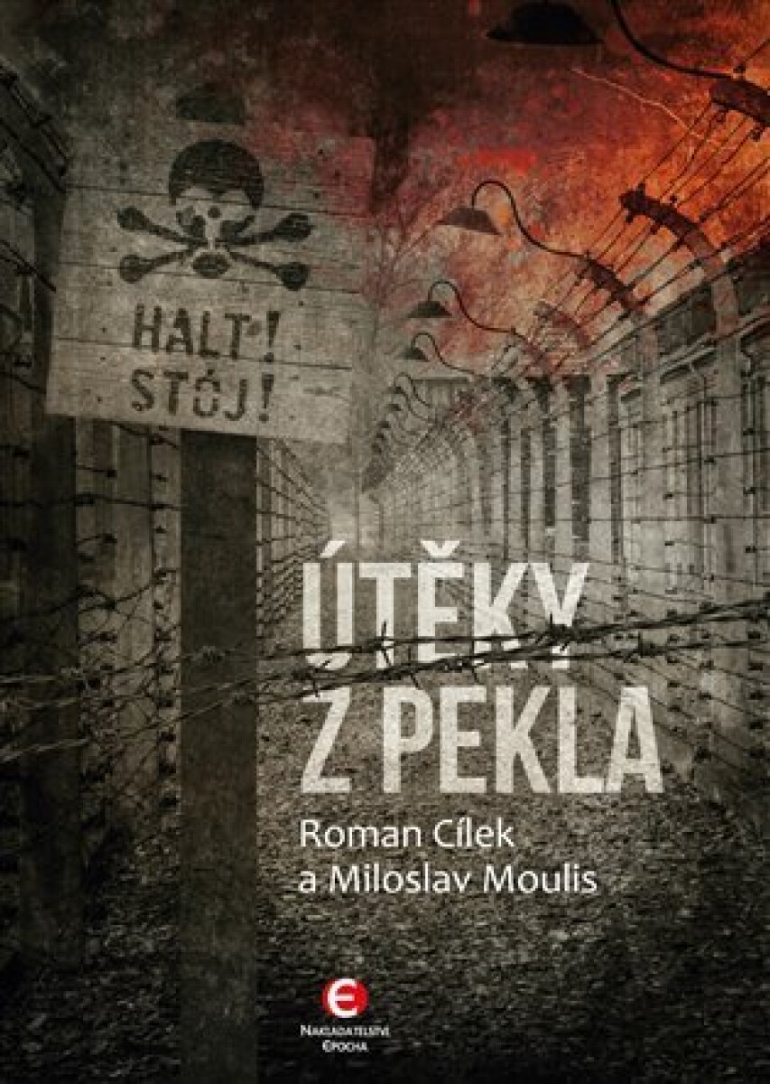 Kniha Útěky z pekla