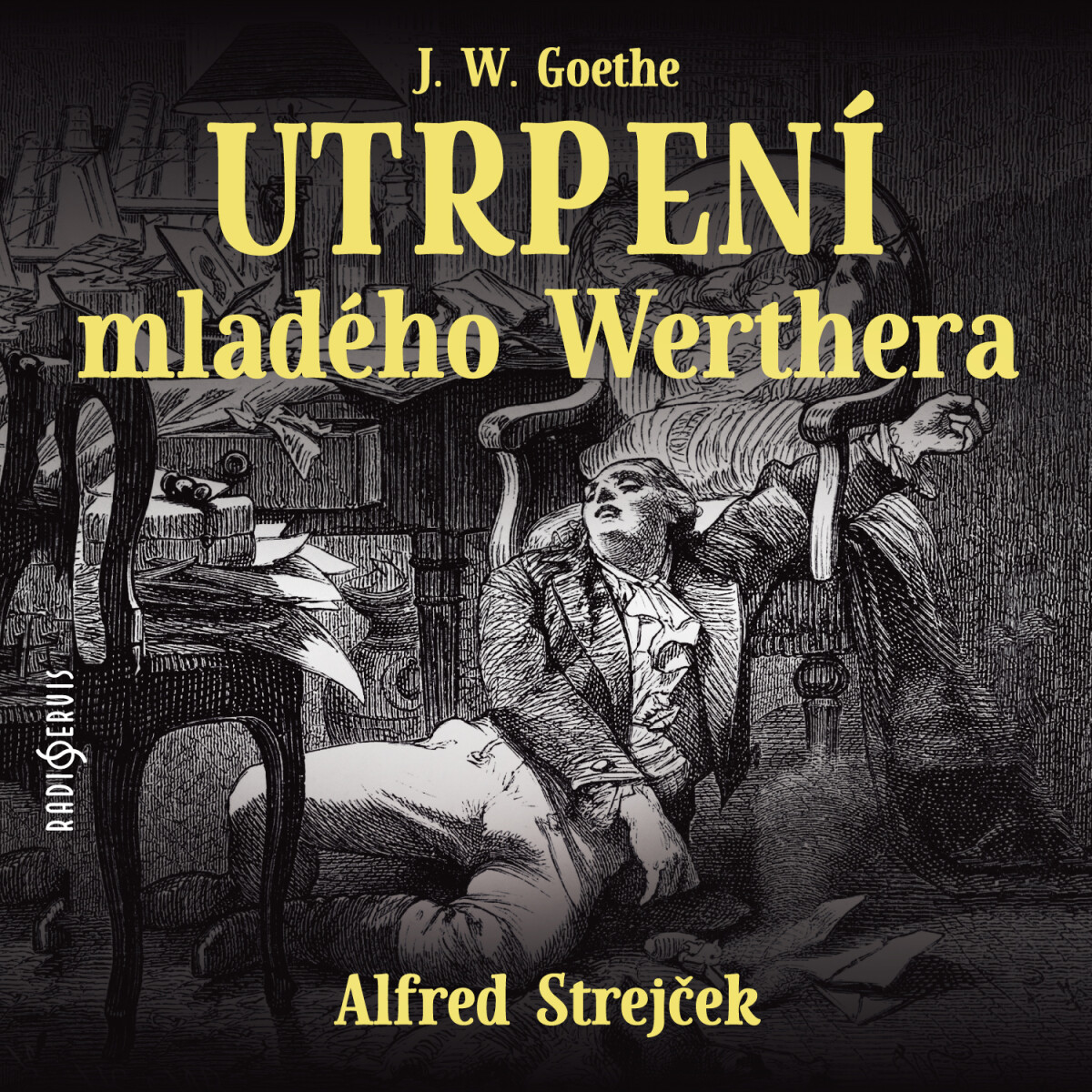 Utrpení mladého Werthera - Johann Wolfgang Goethe - audiokniha