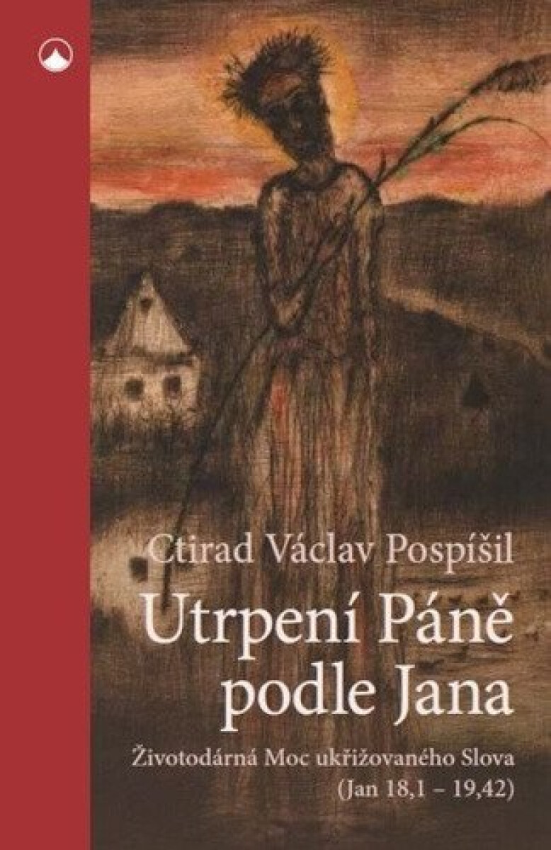 Kniha Utrpení Páně podle Jana