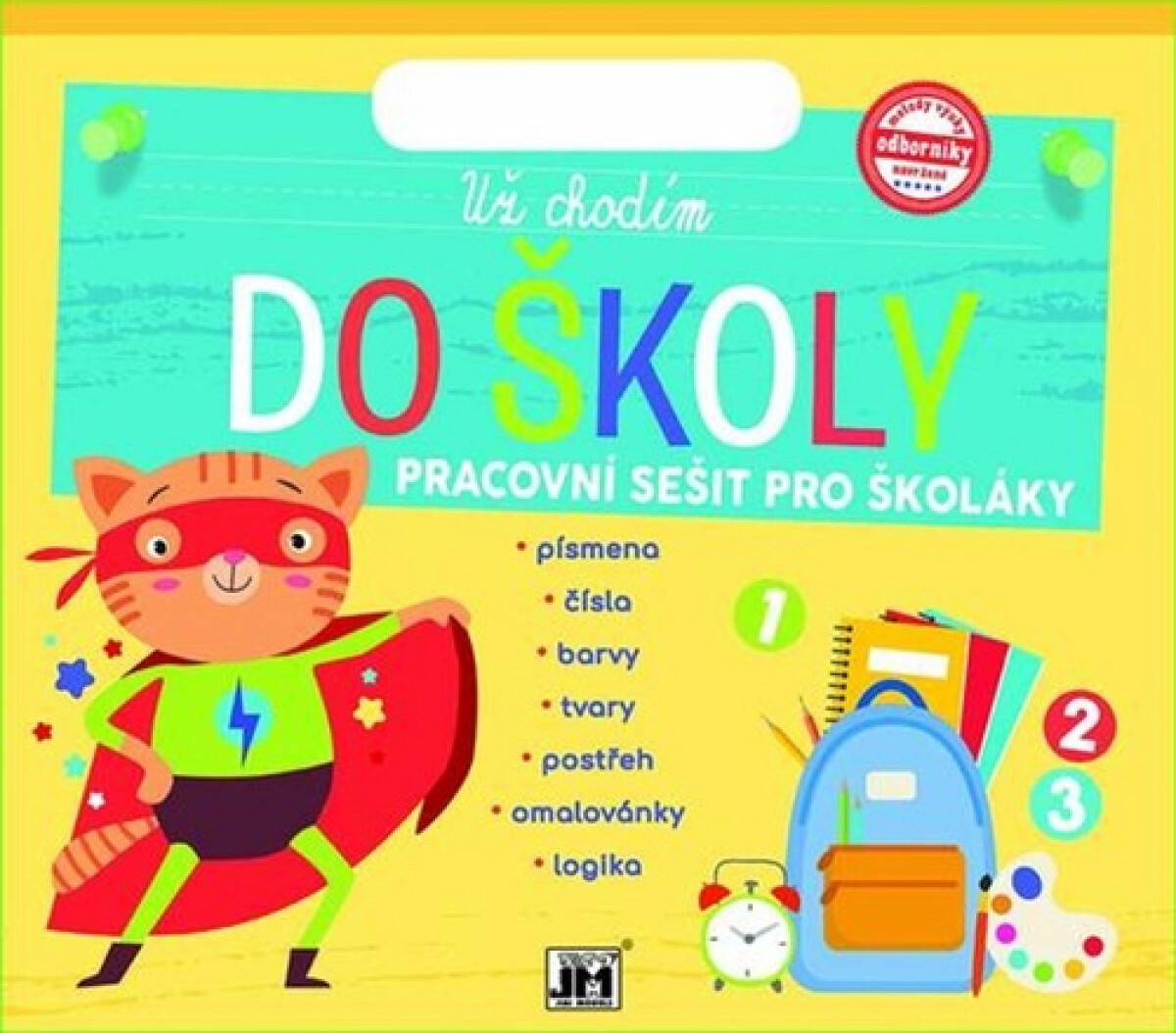 Kniha Už chodím do školy - Pracovní sešit pro školáky