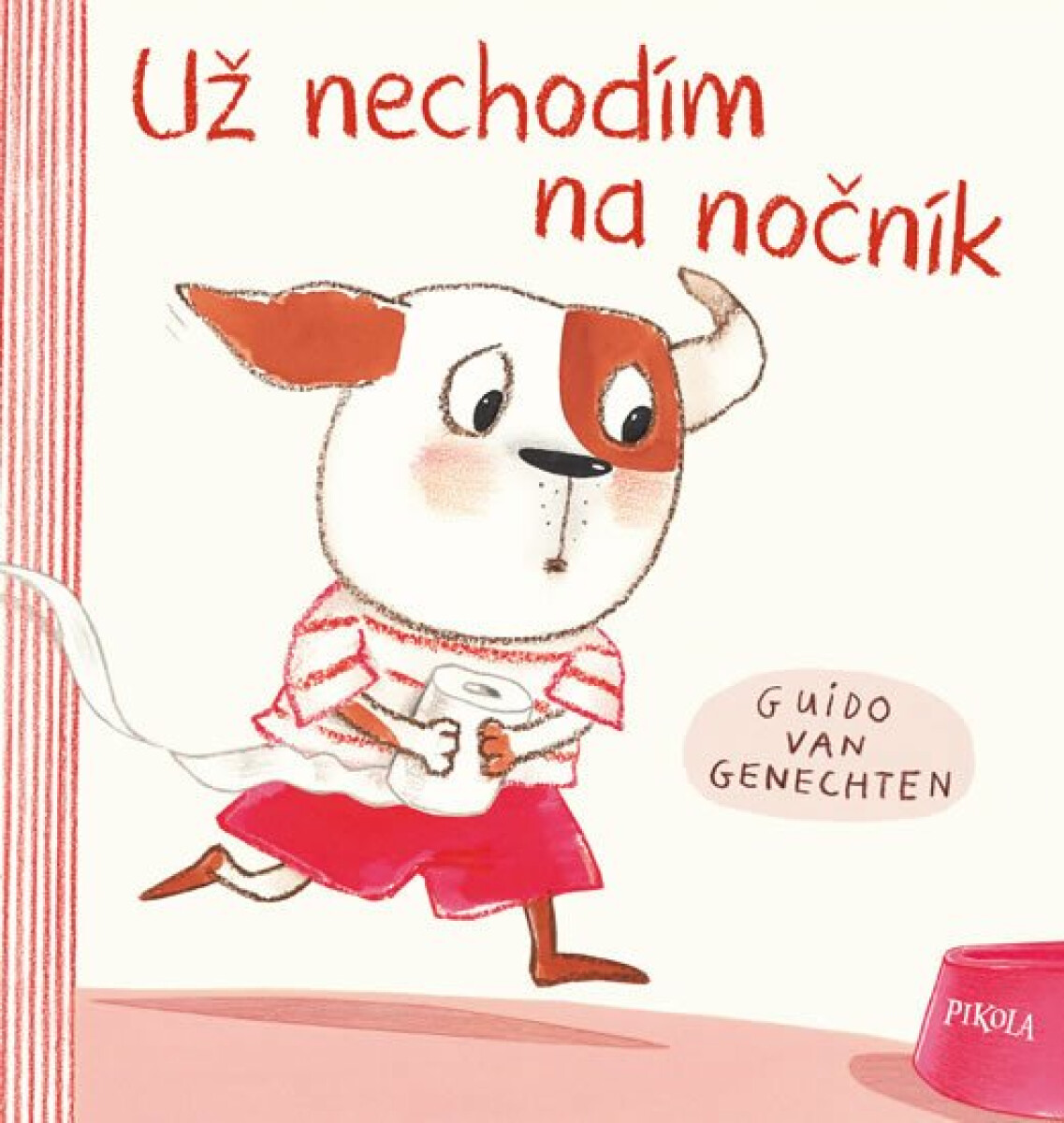 Kniha Už nechodím na nočník