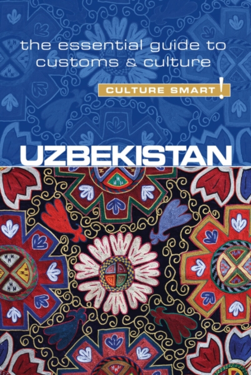 Kniha Uzbekistan - Culture Smart!