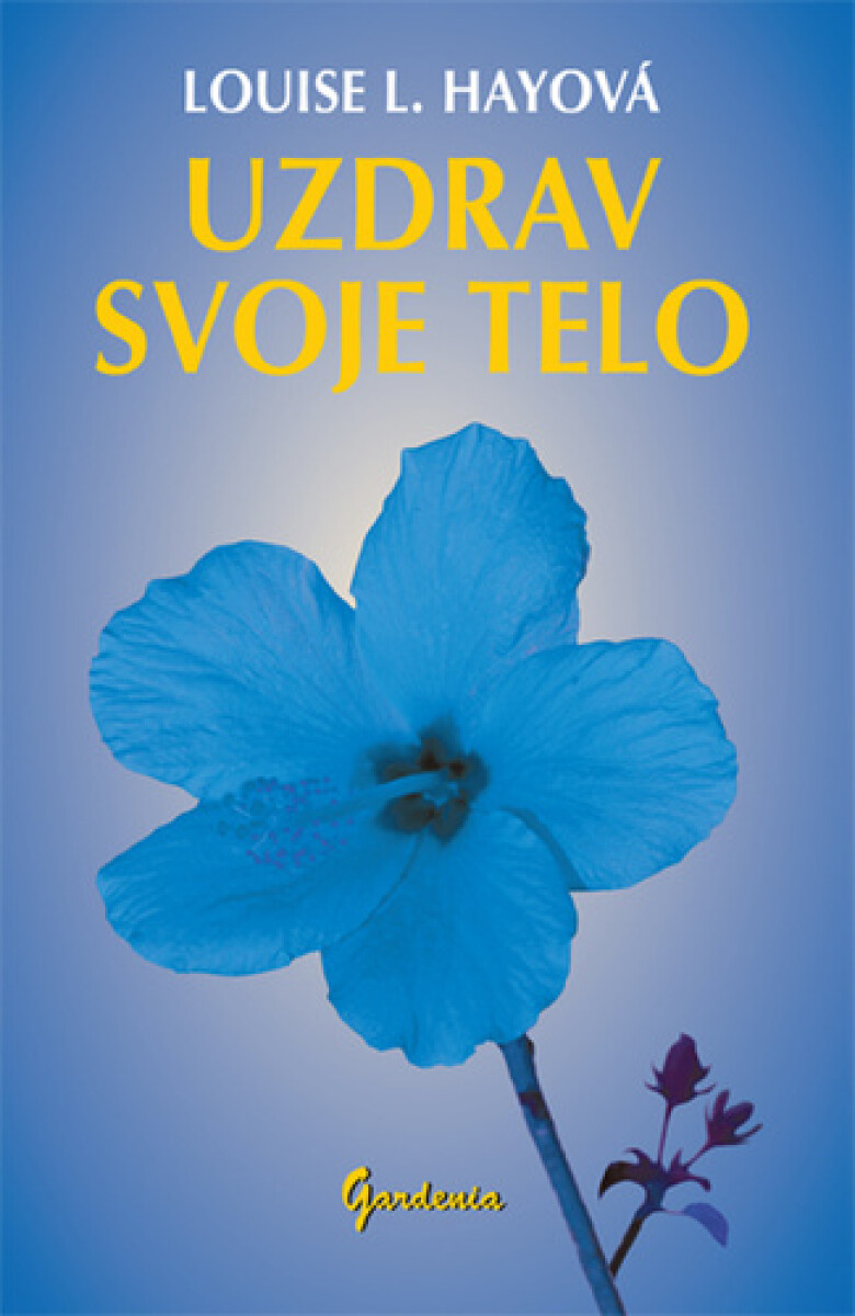 Kniha Uzdrav svoje telo