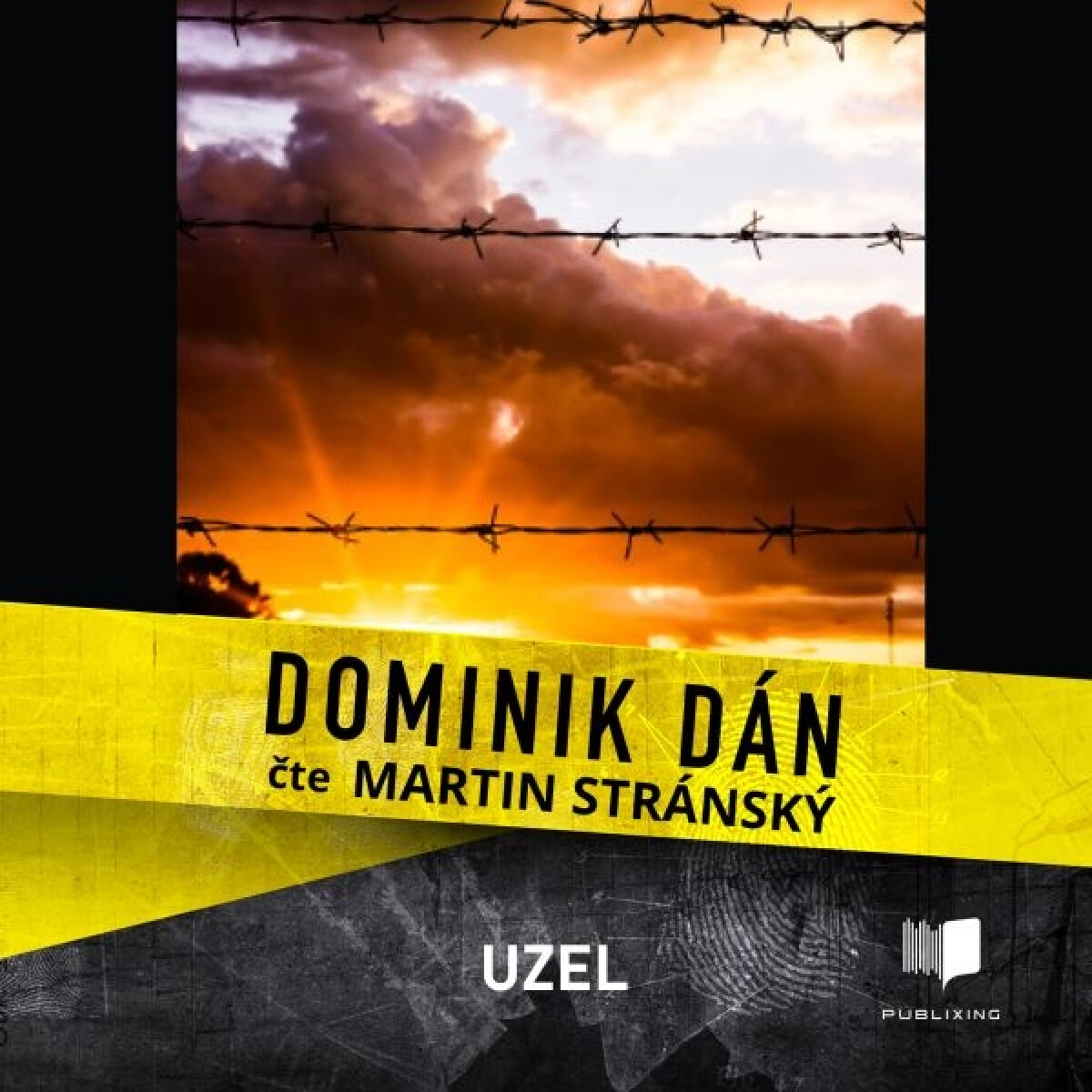 Levně Uzel - Dominik Dán - audiokniha