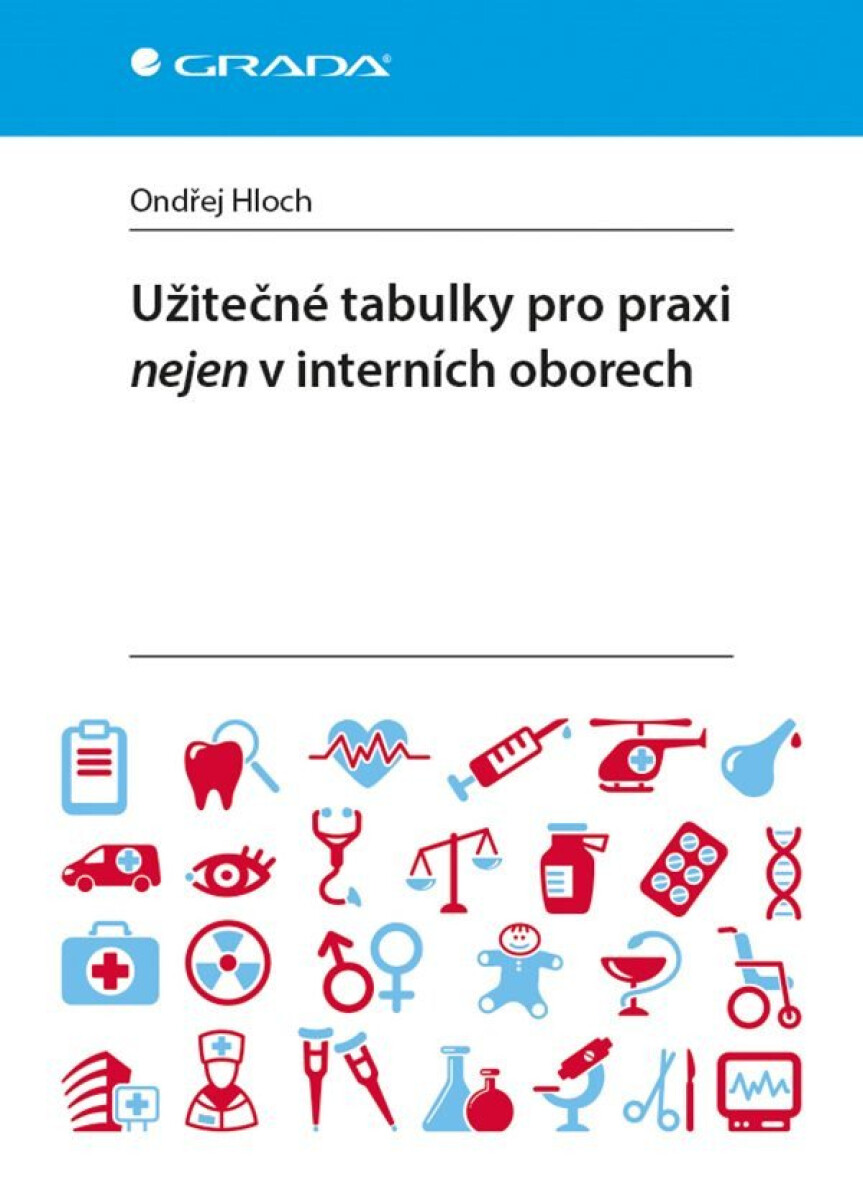 Kniha Užitečné tabulky pro praxi nejen v interních oborech