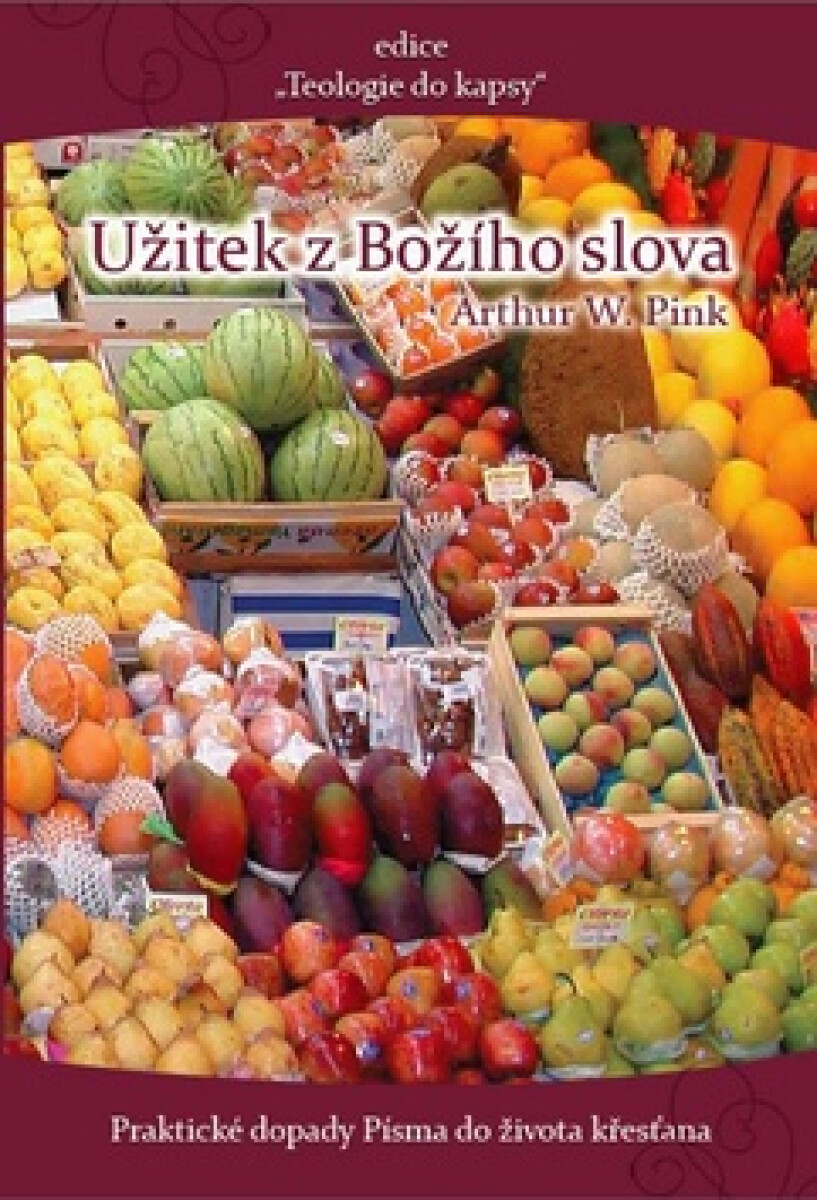 Kniha Užitek z Božího slova