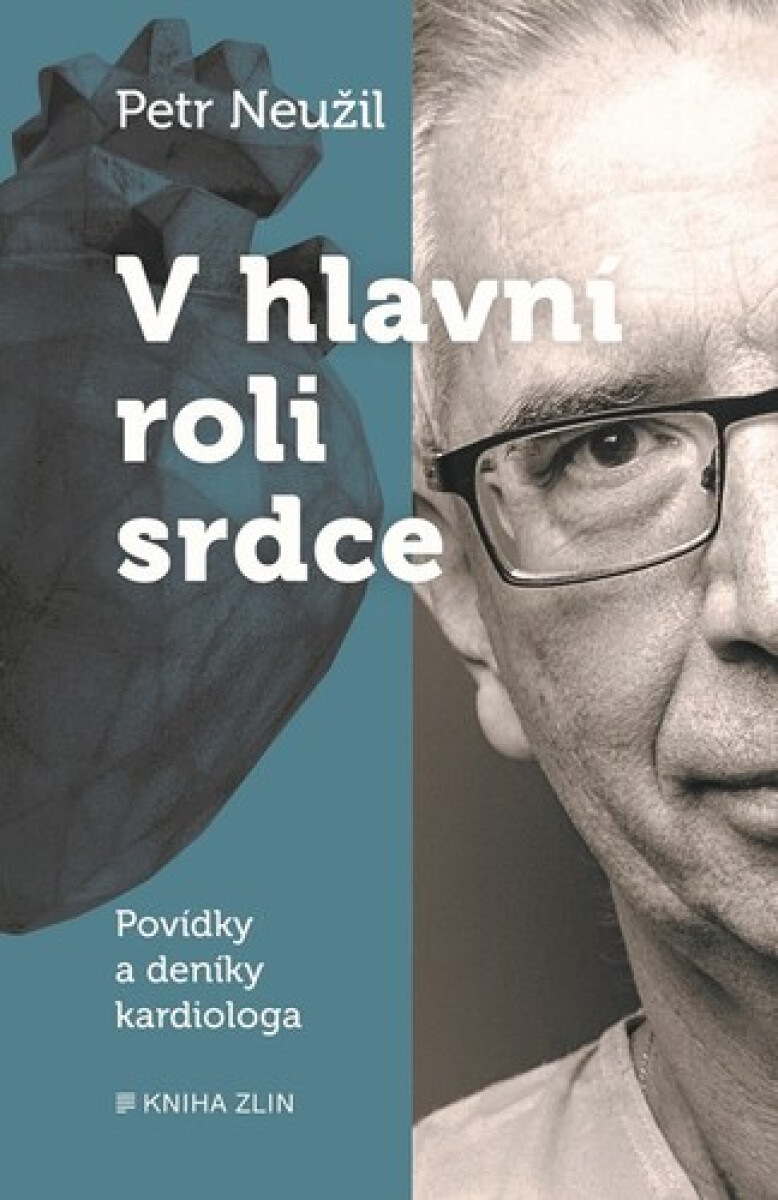 Kniha V hlavní roli srdce
