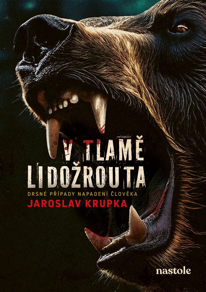 V tlamě lidožrouta - Jaroslav Krupka