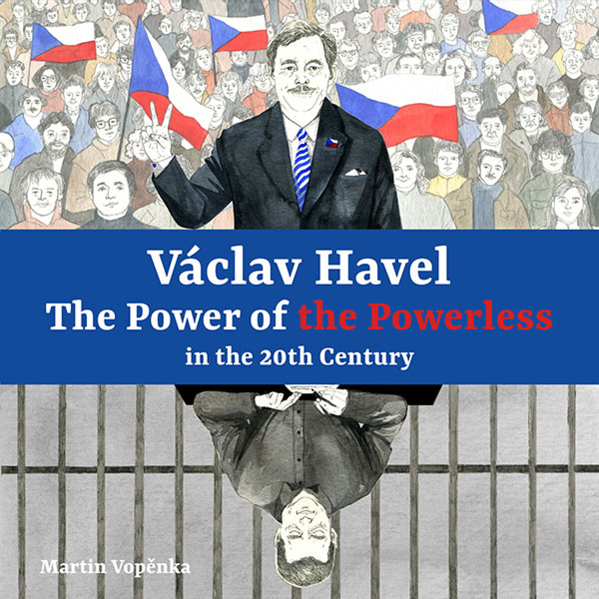 Levně Václav Havel – The Power of the Powerless in the 20th Century - Martin Vopěnka - audiokniha