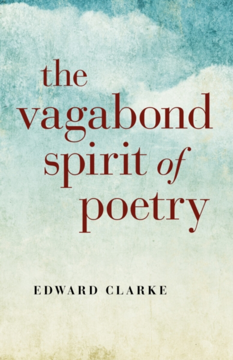 Kniha Vagabond Spirit of Poetry, The