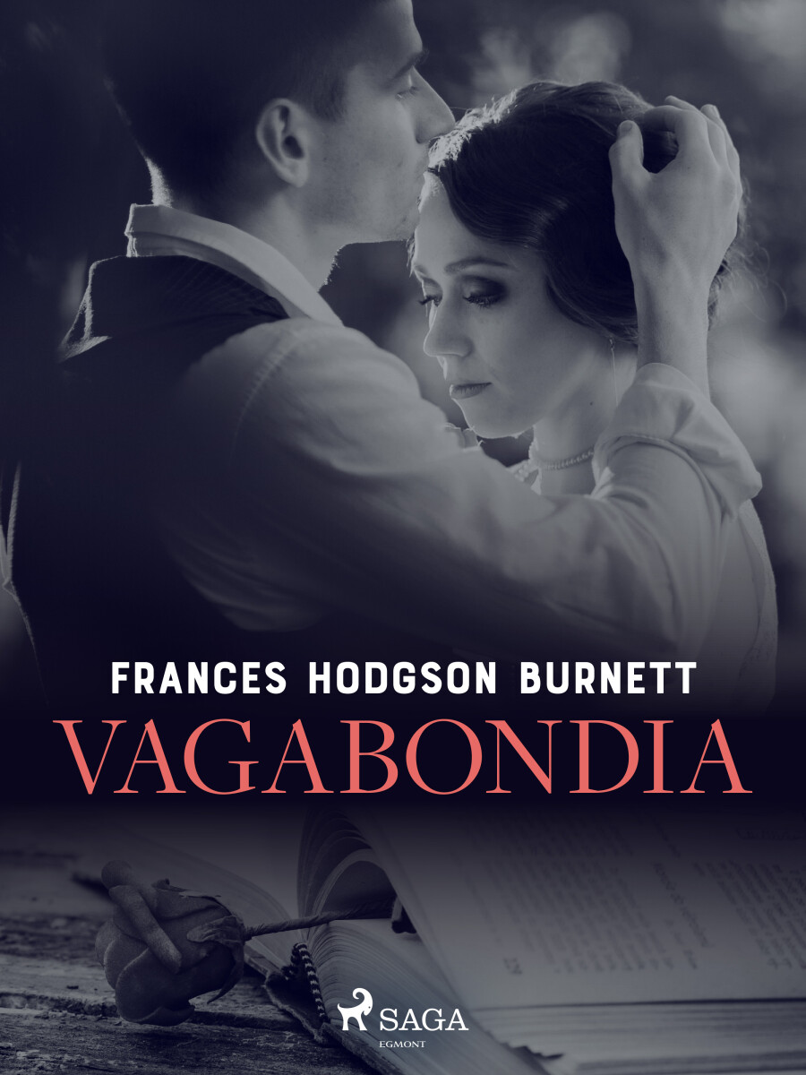 Vagabondia - Frances Hodgsonová-Burnettová