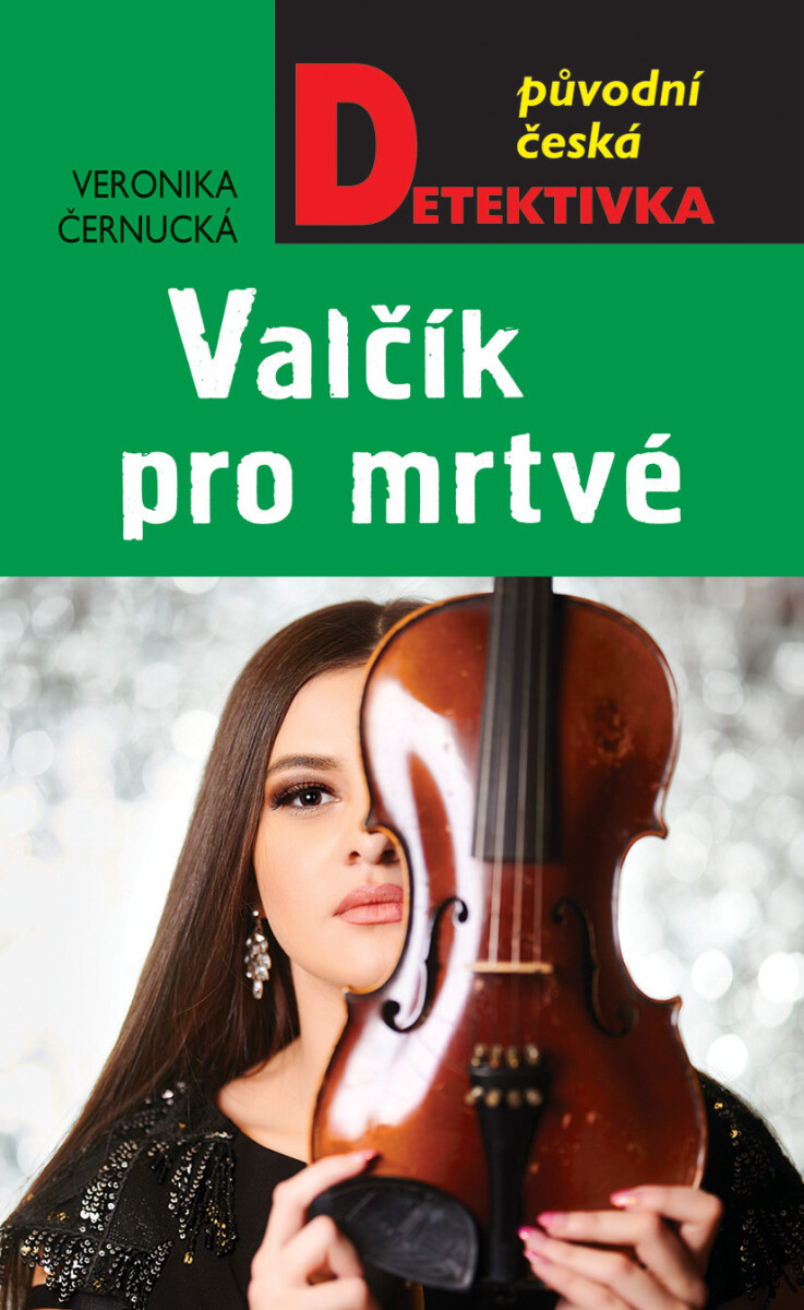 Levně Valčík pro mrtvé - Veronika Černucká