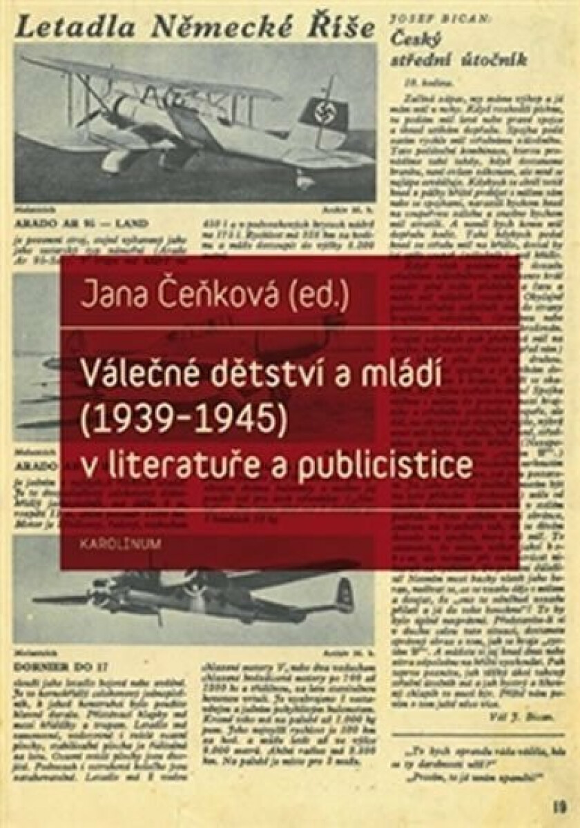 Kniha Válečné dětství a mládí (1939-1945) v literatuře a publicistice