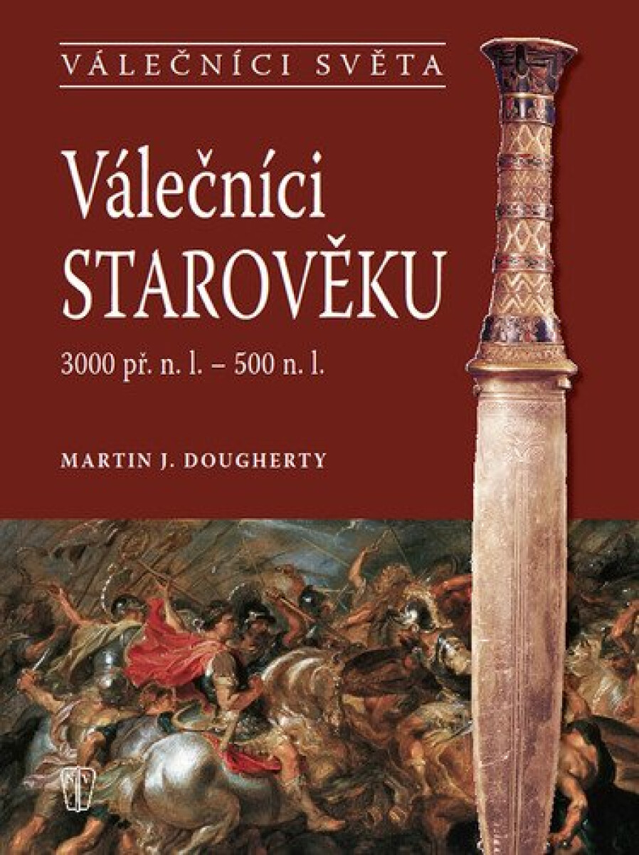 Kniha Válečníci starověku