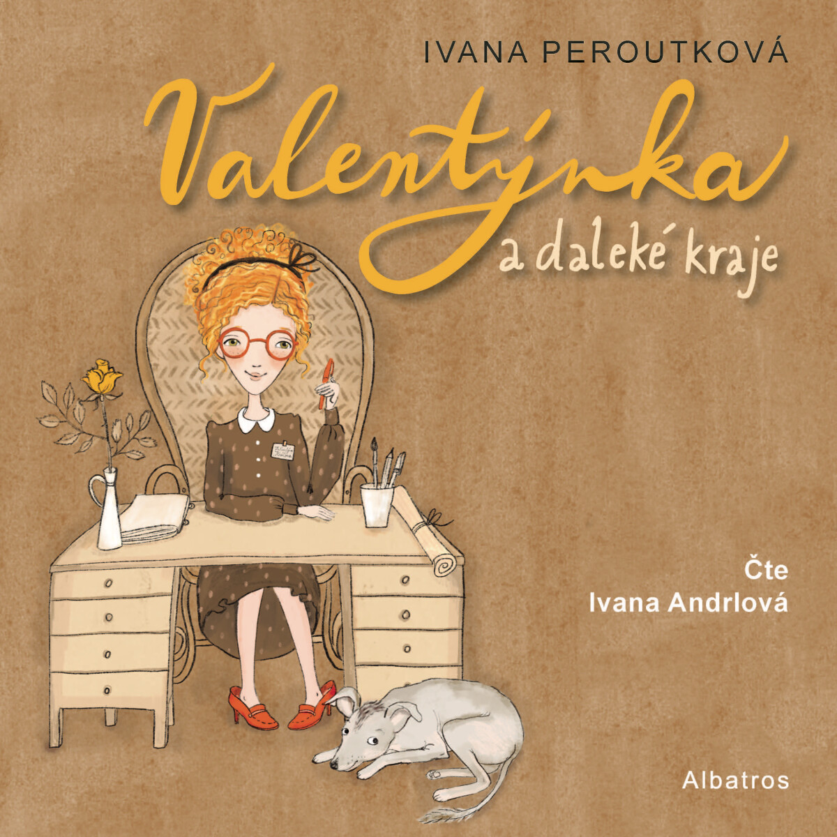 Valentýnka a daleké kraje - Ivana Peroutková - audiokniha