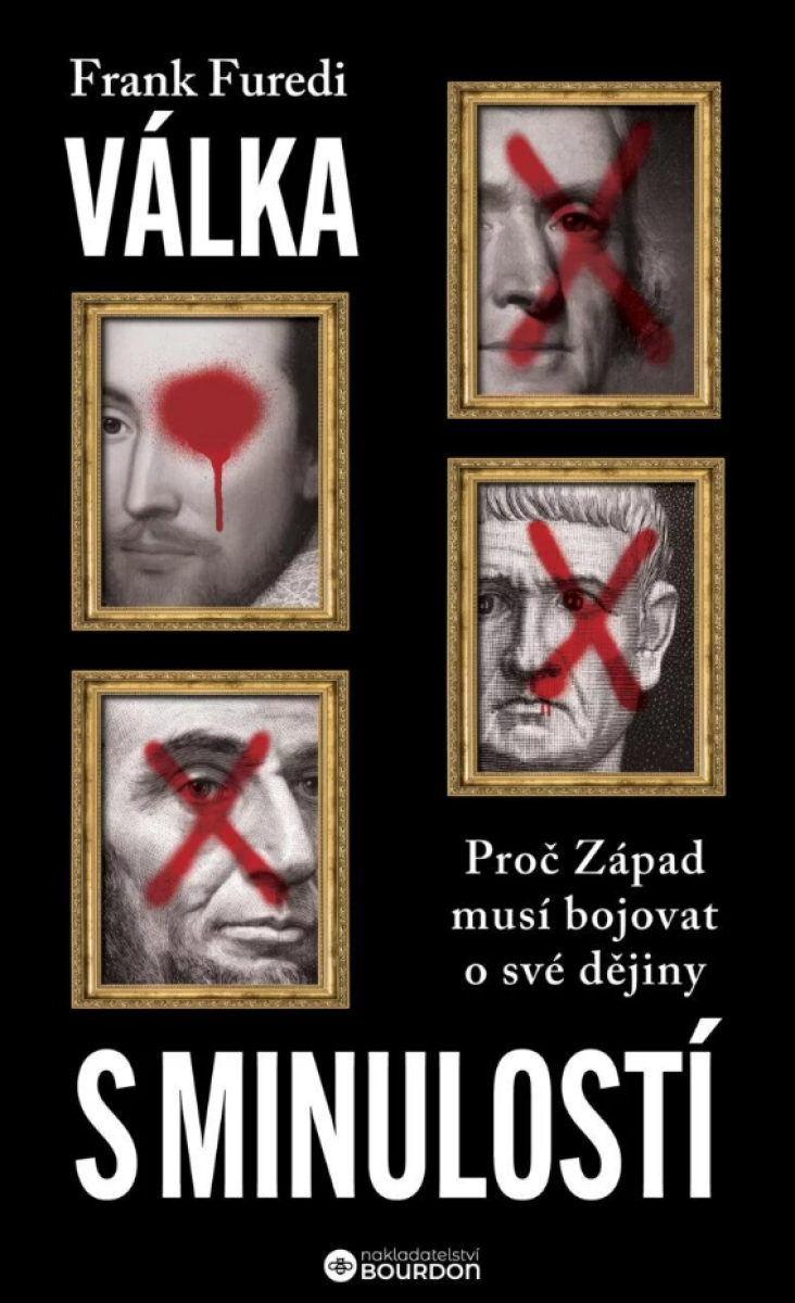 Levně Válka s minulostí - Frank Furedi