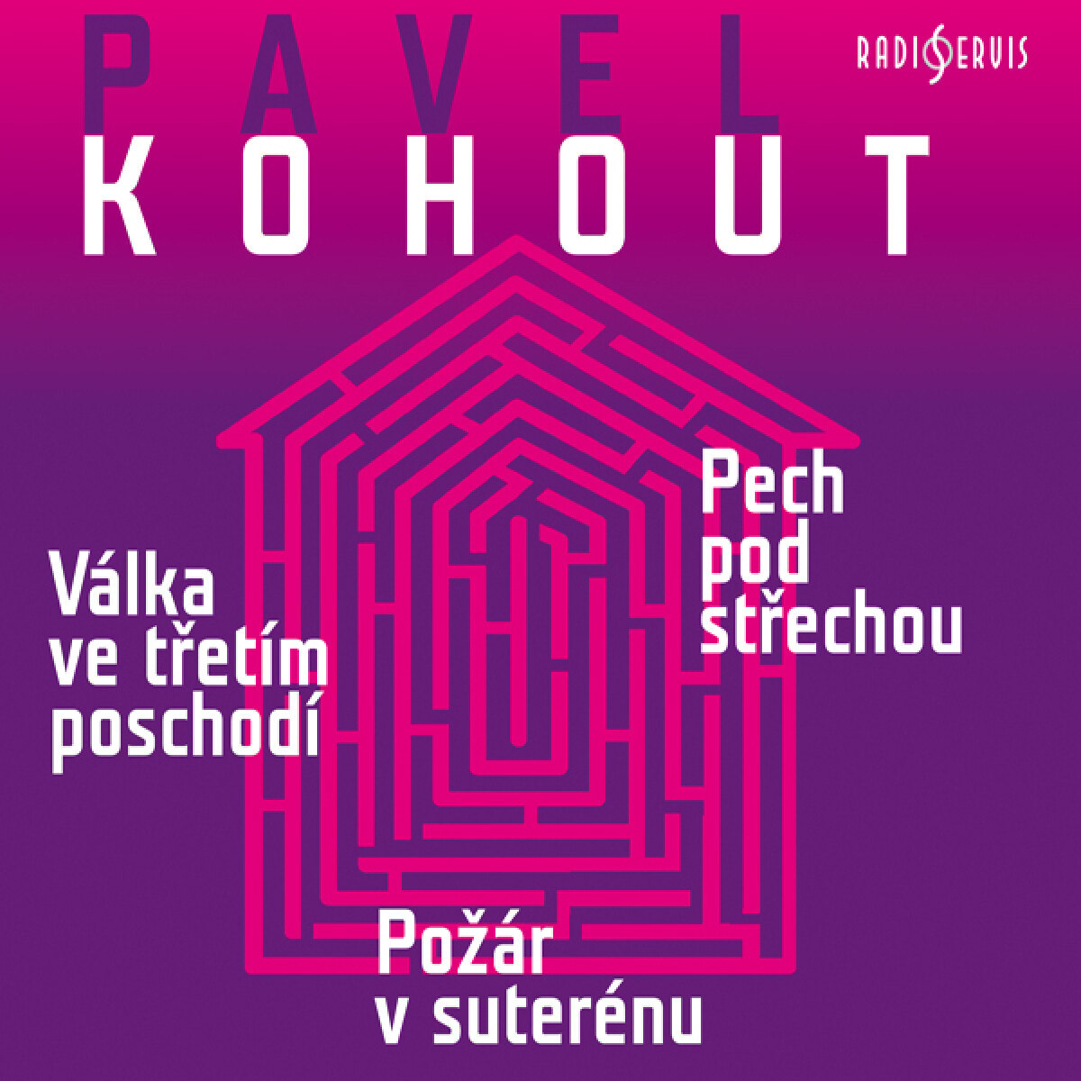 Levně Válka ve třetím poschodí, Pech pod střechou, Požár v suterénu - Pavel Kohout - audiokniha