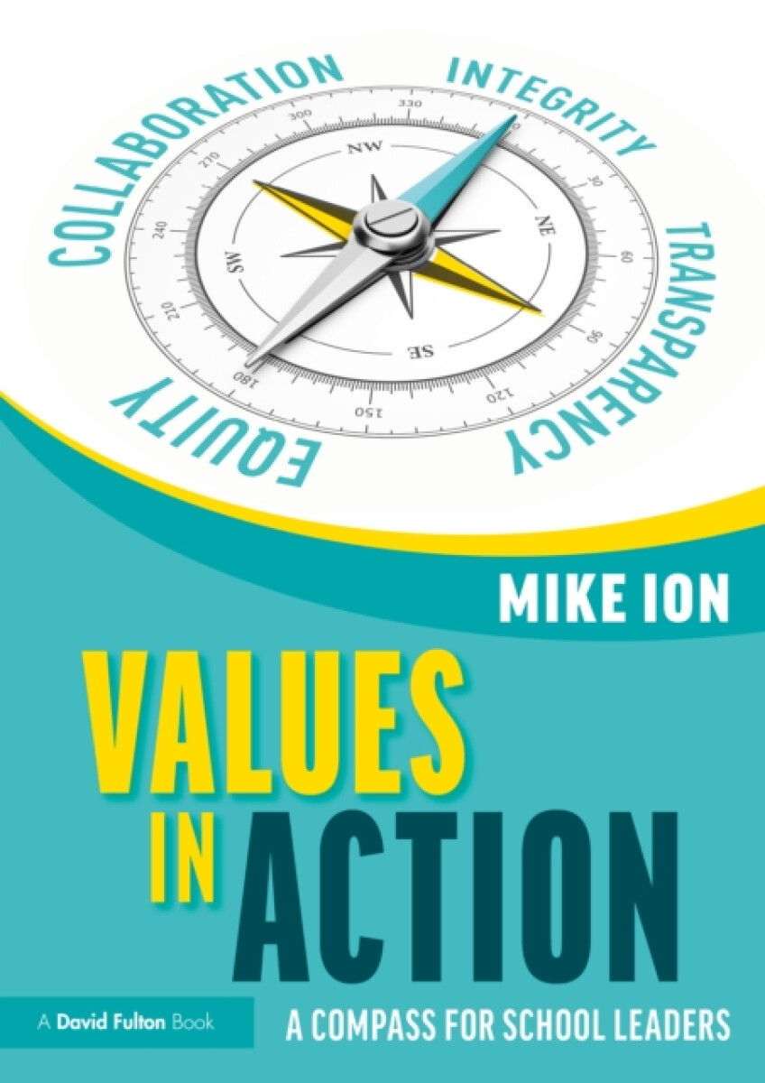 Kniha Values in Action: A Compass for School Leaders