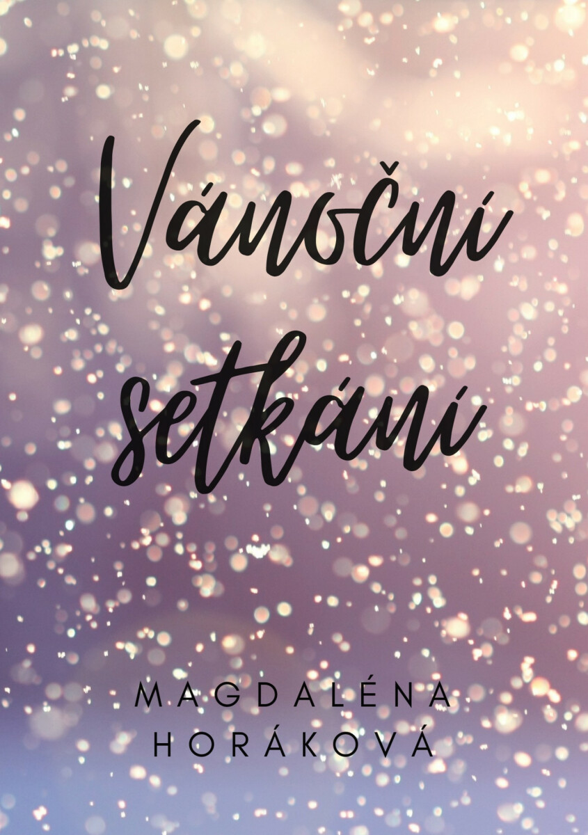 Vánoční setkání - Magdaléna Horáková