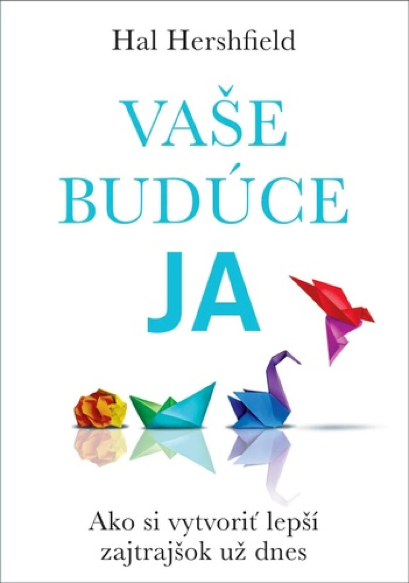 Kniha Vaše budúce Ja