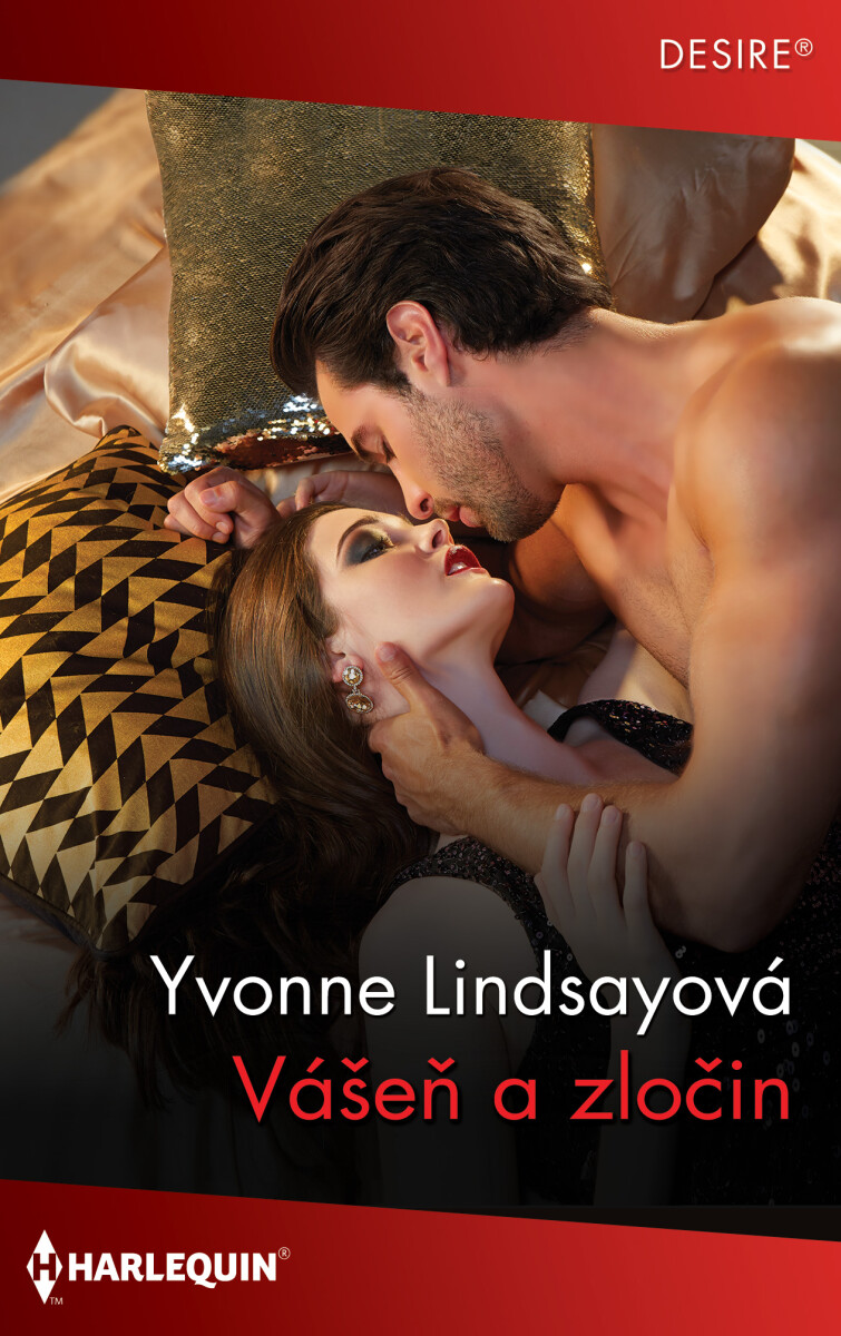 Vášeň a zločin - Yvonne Lindsayová