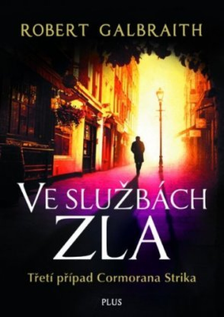 Levně Ve službách zla - Robert Galbraith