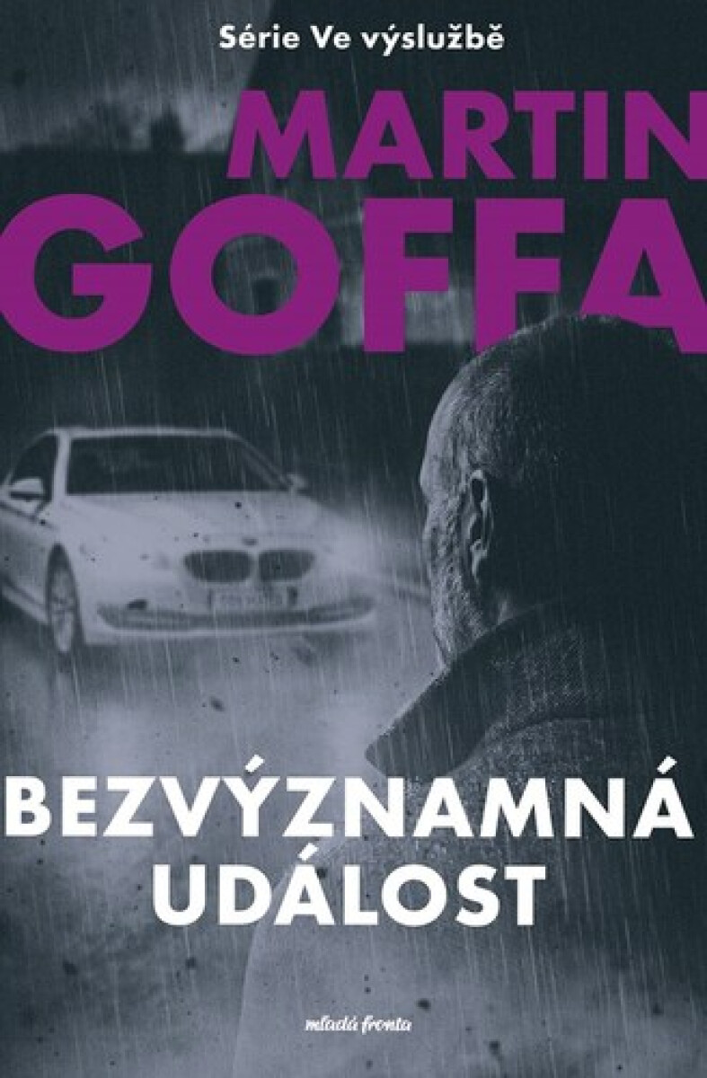 Kniha Ve výslužbě - Bezvýznamná událost