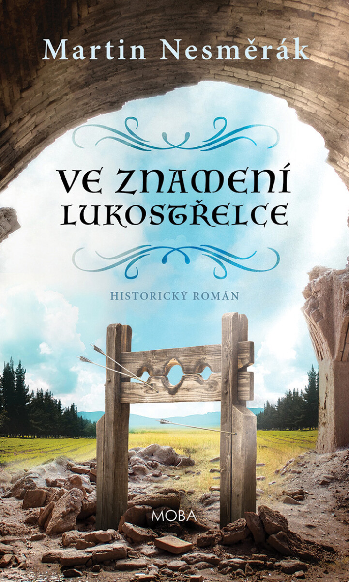 Ve znamení lukostřelce - Martin Nesměrák