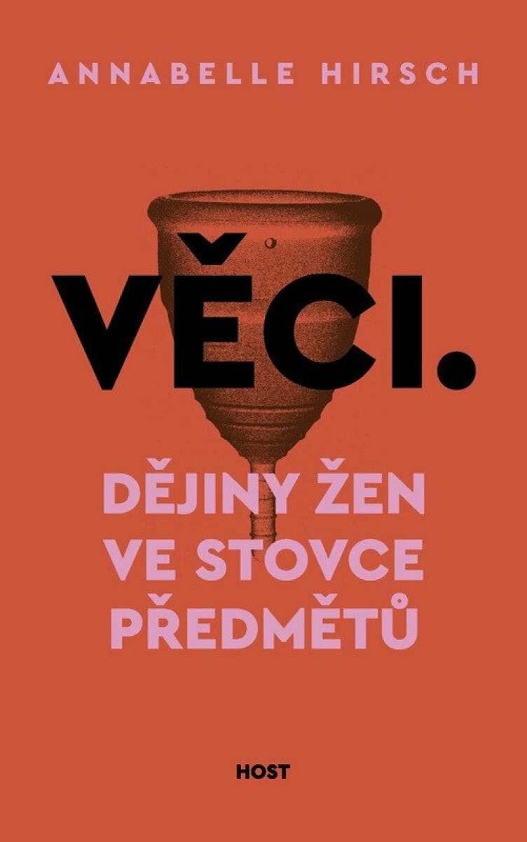 Kniha Věci - Dějiny žen ve stovce předmět