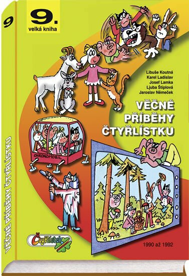 Kniha Věčné příběhy Čtyřlístku. 9. velká kniha z let 1990 až 1992